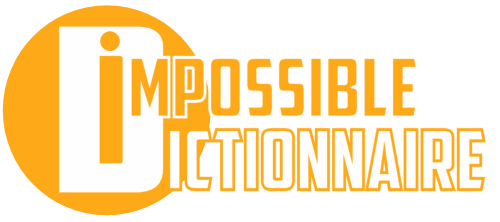 L'Impossible Dictionnaire